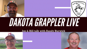 Dakota Grappler Live with Randy Burwick