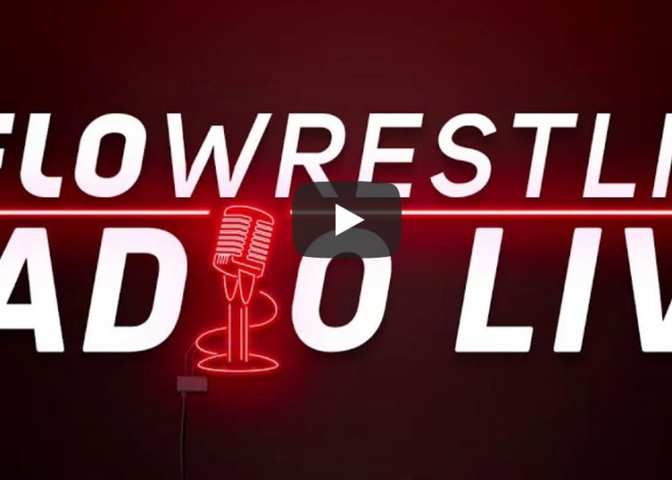 Flowrestling Radio (Youtube) World Trials Extravaganza
