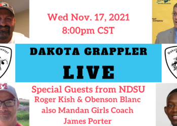 Dakota Grappler Live 8:00pm: Special Guests Roger Kish, Oberson Blanc and James Porter