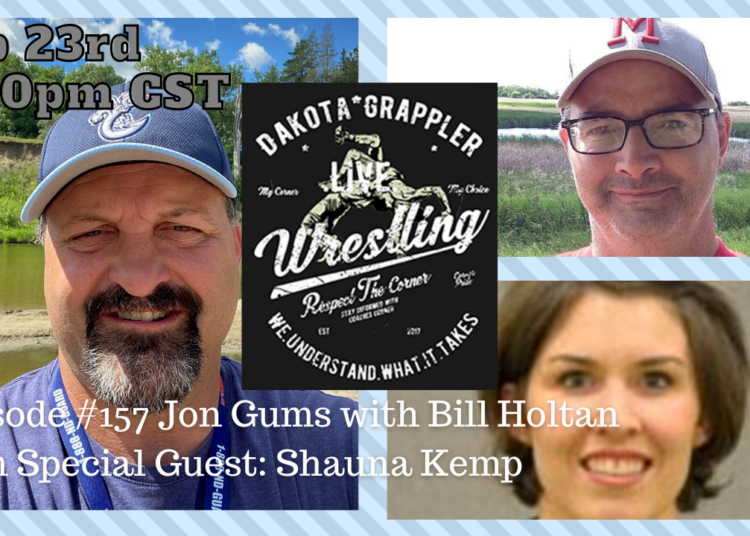 Dakota Grappler Live: Ep #157 Special Guest Shauna Kemp