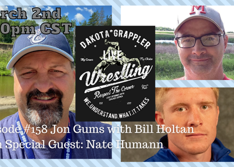 Dakota Grappler Live Ep. #158 with Nate Humann