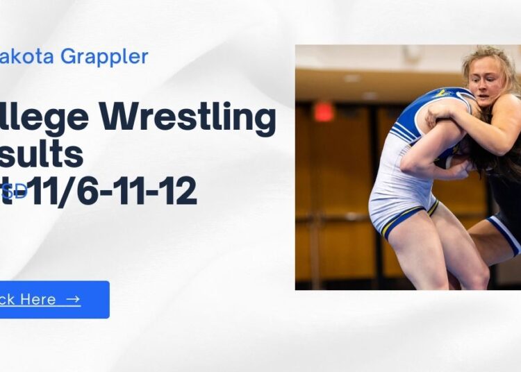 College Wrestling Results for Nov 6 – Nov 12 ND and SD Wrestlers