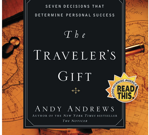 As I read “The Traveler’s Gift” Applied to Me