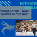 Monday Motivation: Taking Action – Make It Happen on the Mat
